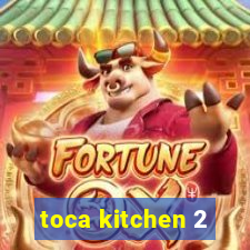 toca kitchen 2